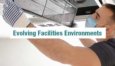 Evolving Facilities Environments